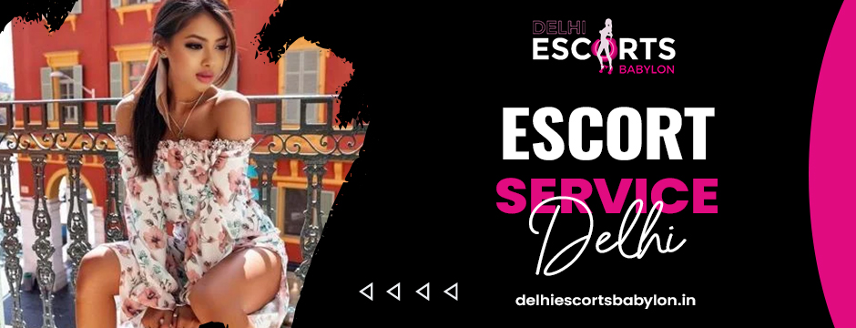 Escort Service Delhi
