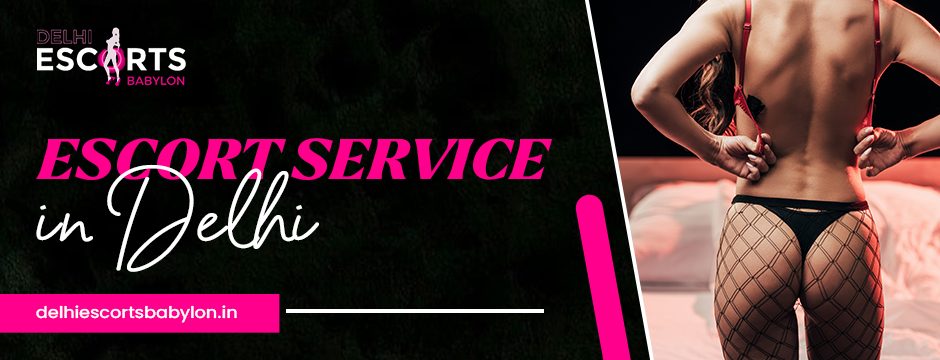 escort service in delhi