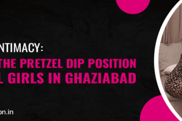 Dip Position with call girls in Ghaziabad